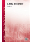 Come & Dine by Curry Craig for SATB