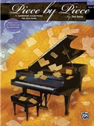 Piece by Piece Book B by Gerou Tom for Piano