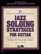 Jazz Soloing Strategies For Guitar by Buono Chris for Guitar