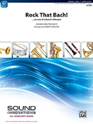 Rock That Bach by Bach Johann Sebastian - Sheldon Robert - for Concert Band