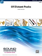 Of Distant Peaks by Sheldon Robert for Concert Band