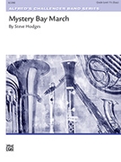 Mystery Bay March by Hodges Steve for Concert March