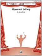 Mosswood Lullaby by Beck Brian for Concert Band