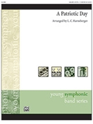 Patriotic Day by - Harnsberger L C - for Concert Band