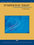 Symphonic Essay by Barnes James for Concert Band