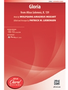 Gloria From Missa Solemnis K139 by Mozart Wolfgang Amadeus - Liebergen Patrick M - for SATB