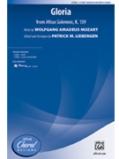 Gloria From Missa Solemnis K.139 by Mozart Wolfgang Amadeus - Liebergen Patrick M - for SAB