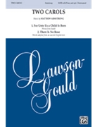 Two Carols by Armstrong Matthew J for SATB