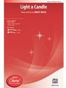 Light A Candle by Beck Andy for SATB