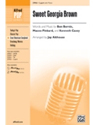 Sweet Georgia Brown by Bernie Pinkard and Casey - Althouse Jay - for 2-Part