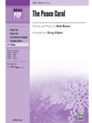 Peace Carol by Beers Bob - Gilpin Greg - for SSA