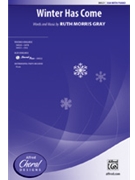 Winter Has Come by Gray Ruth Morris for SSA