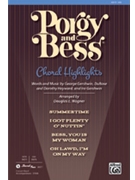 Porgy & Bess Choral Highlights by Gershwin George - Wagner Douglas E - for SAB (Highlights)