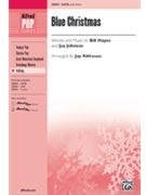 Blue Christmas by Hayes and John - Althouse Jay - for SATB
