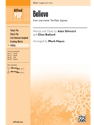 Believe From Polar Express by Ballard and Silvestri - Hayes Mark - for 2-Part
