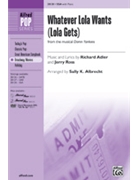 Whatever Lola Wants by Adler Richard - Albrecht Sally K - for SSA