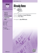 Already Home by Lloyd Webber Andrew - Althouse Jay - for SSA