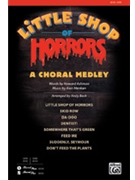 Little Shop Of Horrors: Medley - (Medley) by Menken and Ashman - Beck Andy - for SATB