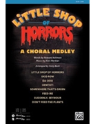Little Shop Of Horrors: Medley - (Medley) by Menken and Ashman - Beck Andy - for SSAB