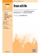 Dream With Me by Linda Thompson; Davi - Althouse Jay - for 2-Part