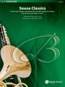 Sousa Classics by Sousa John Philip - Lopez Victor - for Concert March