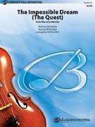 Impossible Dream (from Man of La Mancha) by Leigh Mitch - Lopez Victor - for Full Orchestra