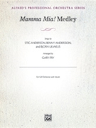 Mamma Mia - Medley by Andersson Anderson and Ulvaeus - Fry Gary - for Full Orchestra