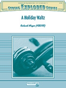 Holiday Waltz by Meyer Richard - Meyer Richard - for String Orchestra