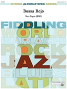 Bossa Rojo by Ligon Bert for String Orchestra W
