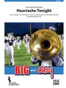Heartache Tonight by Henley and Frey - Story Michael - The Eagles for Marching Band