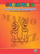 Super Mario Jazz Piano Arrangements by Super Mario for Piano Collection