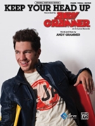 Keep Your Head Up by Andy Grammer for Piano/Vocal
