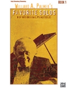 Willard A. Palmer's Favorite Solos Bk 1 by Palmer for Piano