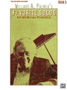 Willard A. Palmer's Favorite Solos Bk 3 by Palmer for Piano