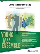 Love Is Here To Stay by Gershwin George - Baker Paul - for Jazz Ensemble