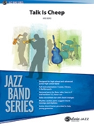 Talk Is Cheep by Berg Kris for Jazz Ensemble
