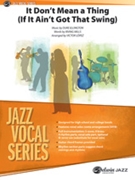 It Don't Mean A Thing (If It Ain't Got That Swing) by Ellington and Mills - Lopez Victor - for Big Band with Vocal