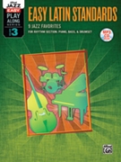 Easy Latin Standards for Jazz Rhyth (Vol 3 Ez Jazz Play)