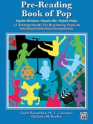 Pre-reading Book Of Pop by - Kowalchyk and Lancaster - for Piano Collection (...pop)