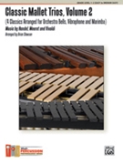 Classic Mallet Trios Volume 2 by Handel Mouret and Vivaldi - Slawson Brian - for Mallet Trio