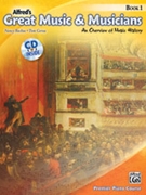 Alfred's Great Music & Musicians Book 1 by Alfred/Bacchus/Gerou for Teacher (Music History)