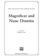 Magnificat & Nunc Dimittis by Getty Keith and Kristyn - Curry Sheldon - for SATB