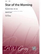 Star Of The Morning by Faure Gabriel - Fettke Tom - for SATB