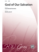 God Of Our Salvation by Lantz David for SATB