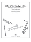 I'll Tell It/this Little Light Of Mine by Dorsey Thomas A - Courtney Vicki Tucker - for Instrumental Parts