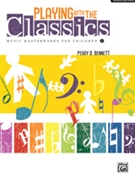 Playing With The Classics Book 2 by Bennett Peggy for Dir HndBook (Bk 2/Reproducibles)