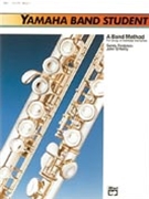 Yamaha Band Student Bk 1 by Feldstein and O'Reilly for Full Score