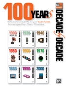Decade By Decade: 100 Years by - Coates Dan - for PVG Collection E