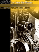 Medleys From The Movies by - Coates Dan - for Piano Collection