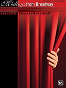 Medleys From Broadway by - Coates Dan - for Piano Collection